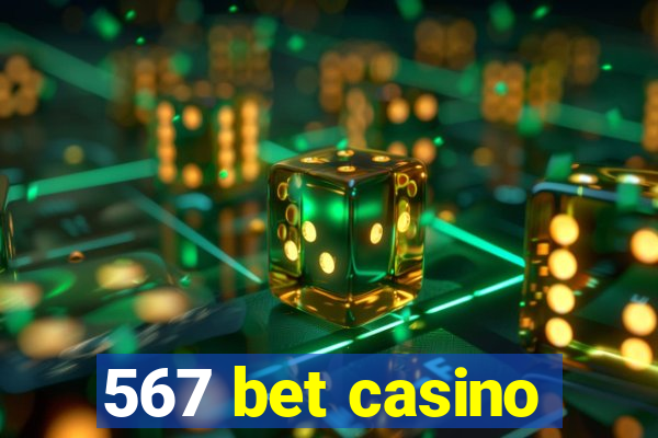 567 bet casino